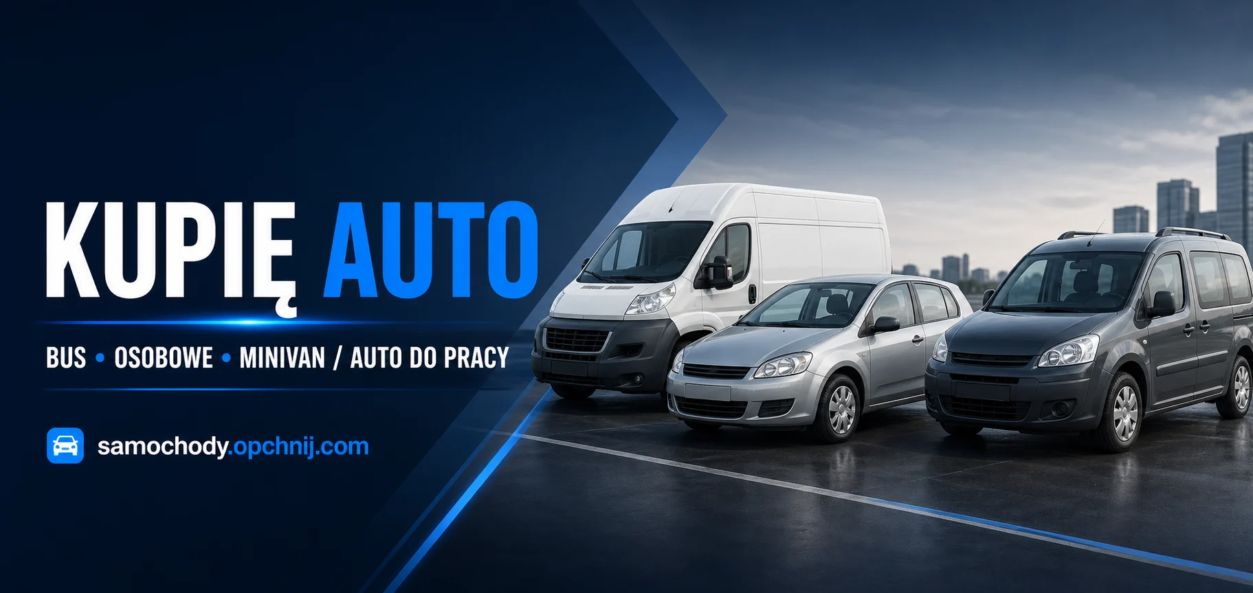 Kupię busa, samochód osobowy, minivana lub auto do pracy